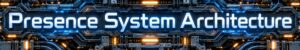 Presence System Architecture in blue and gold industrial neural machinery